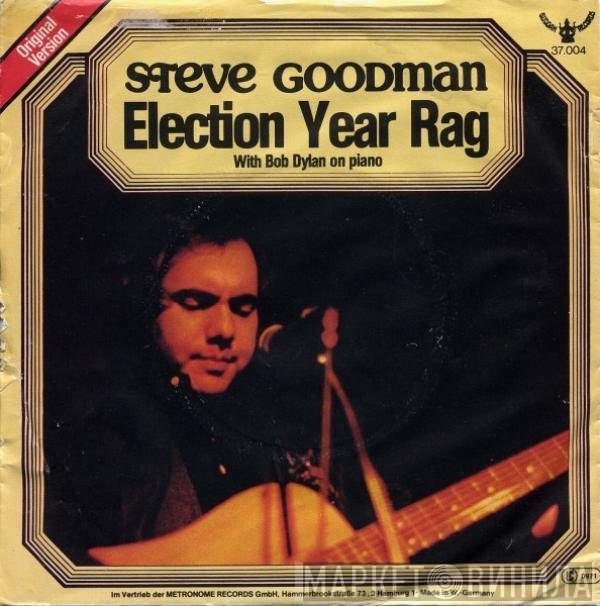 Steve Goodman  - Election Year Rag
