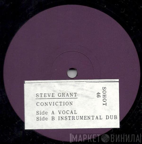Steve Grant  - Conviction