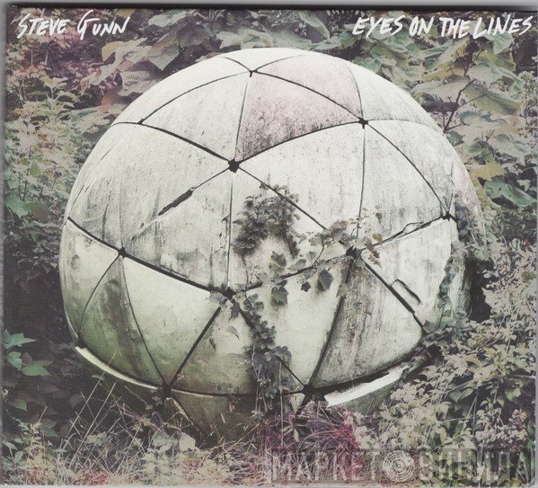 Steve Gunn - Eyes On The Lines