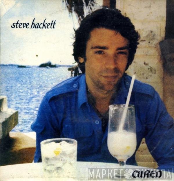 Steve Hackett  - Cured