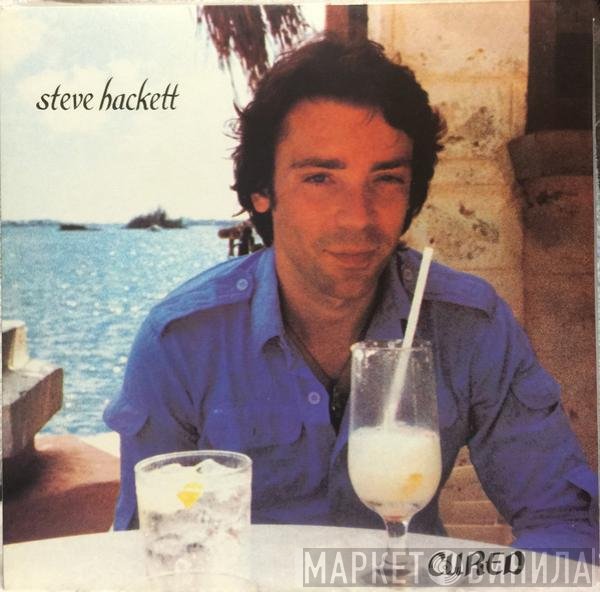 Steve Hackett - Cured
