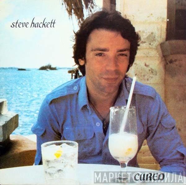 Steve Hackett  - Cured