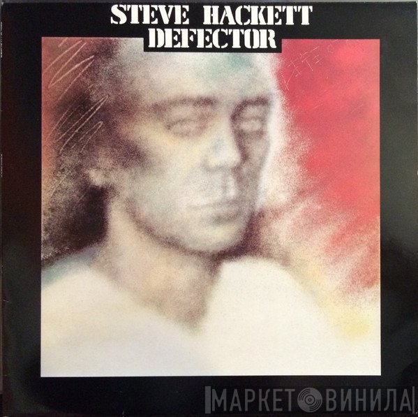 Steve Hackett  - Defector