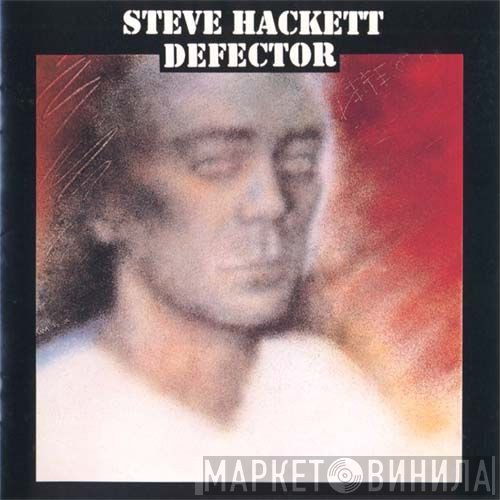 Steve Hackett  - Defector