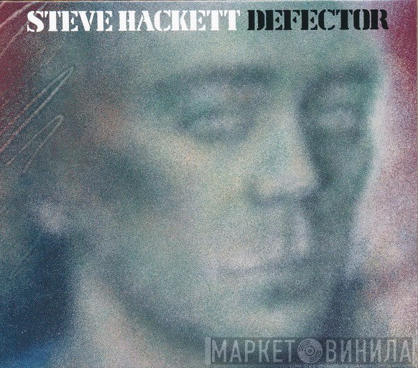 Steve Hackett  - Defector