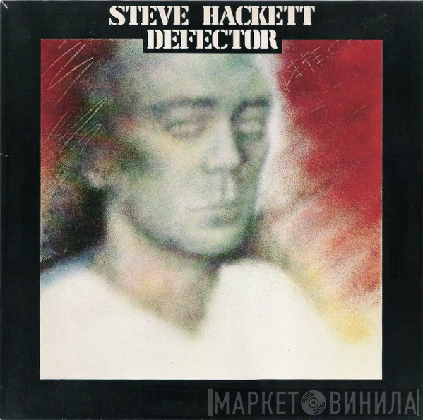 Steve Hackett  - Defector