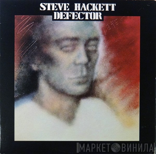 Steve Hackett  - Defector