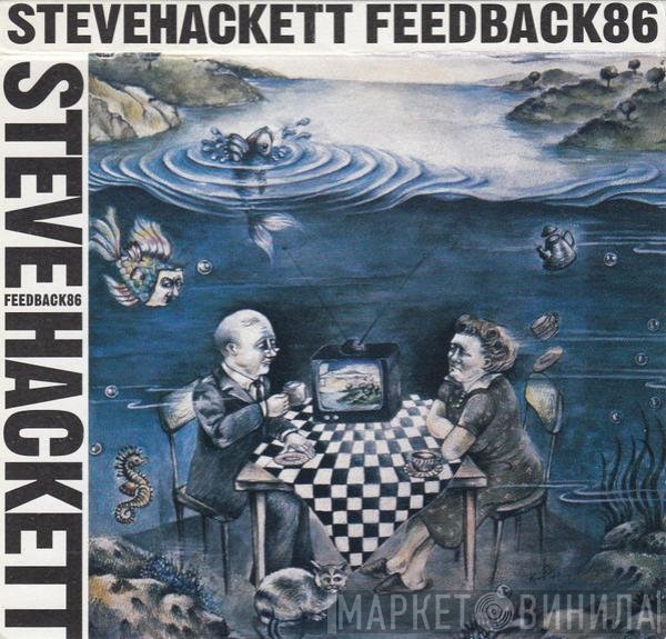 Steve Hackett - Feedback 86