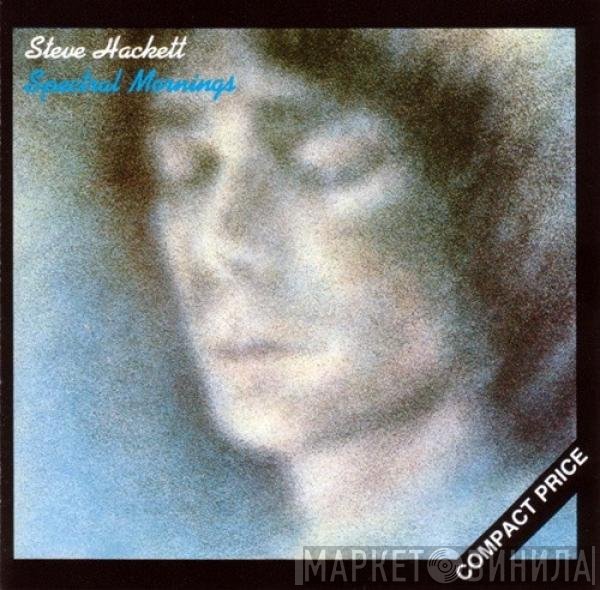 Steve Hackett - Spectral Mornings