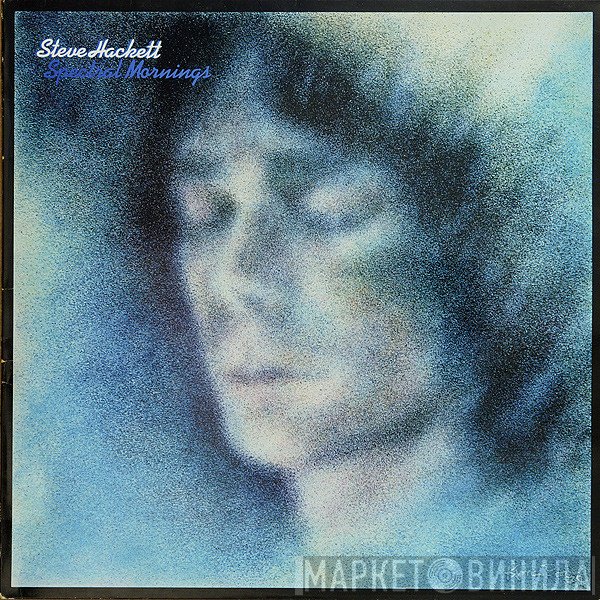Steve Hackett  - Spectral Mornings