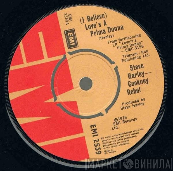 Steve Harley & Cockney Rebel - (I Believe) Love's A Prima Donna