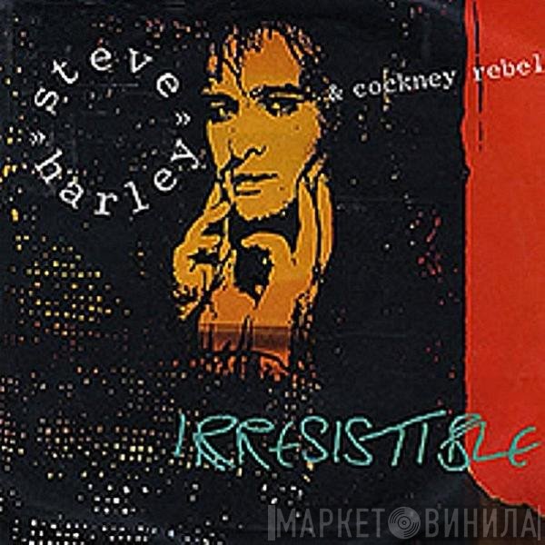 Steve Harley & Cockney Rebel - Irresistible
