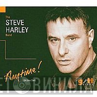 Steve Harley - Anytime! (A Live Set)