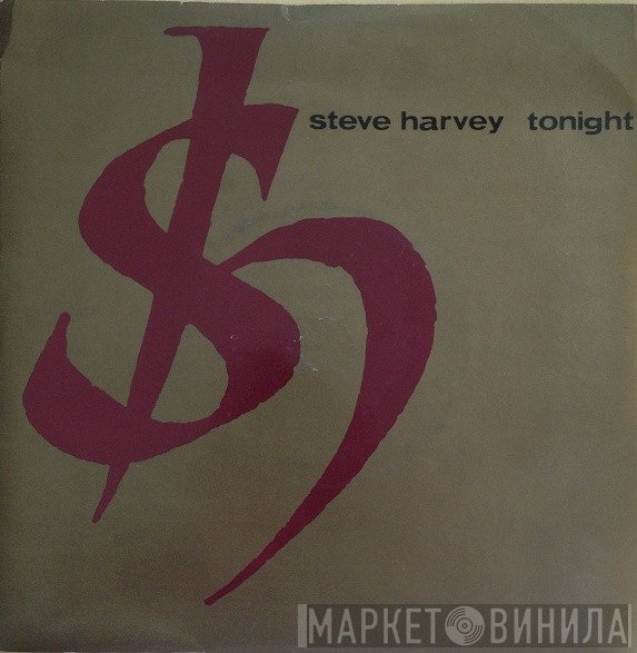 Steve Harvey - Tonight