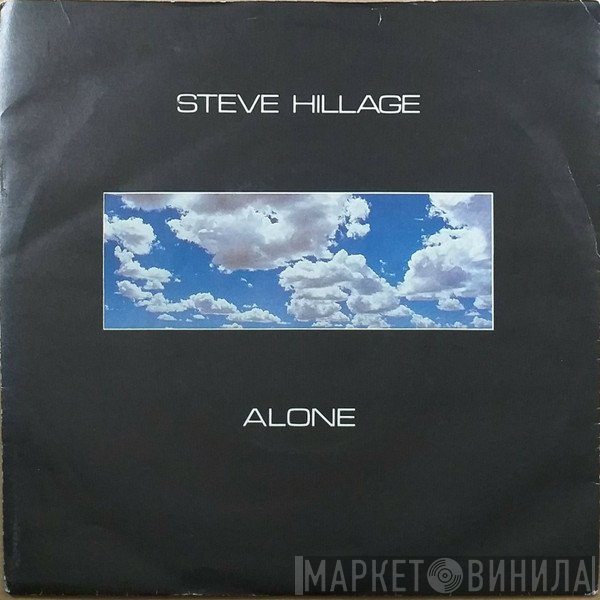 Steve Hillage - Alone