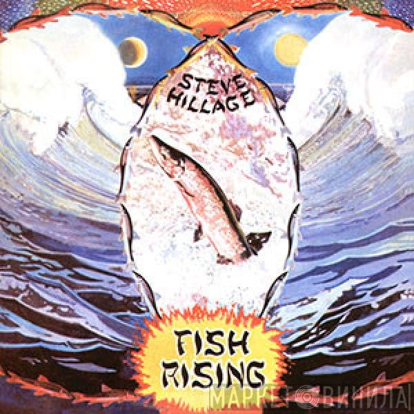 Steve Hillage  - Fish Rising