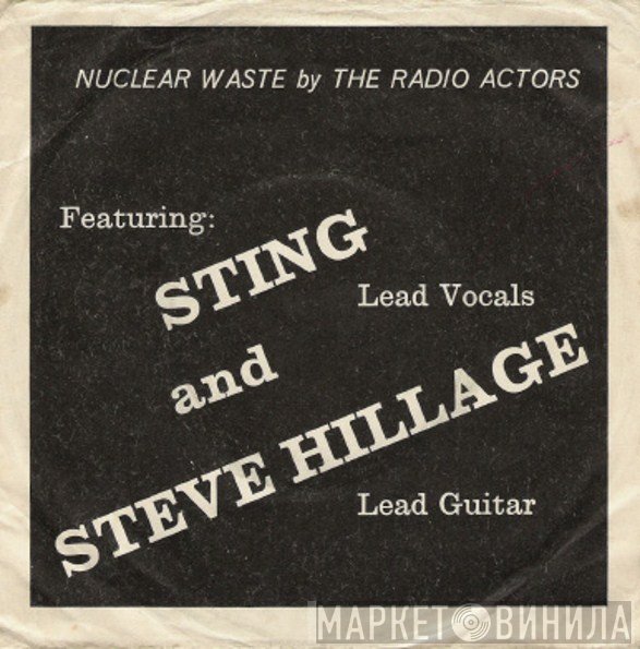 Steve Hillage, Sting, The Radio Actors - Nuclear Waste