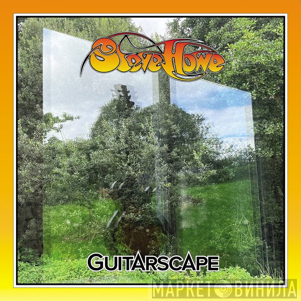 Steve Howe - Guitarscape