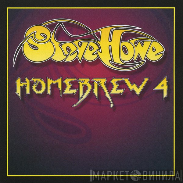 Steve Howe  - Homebrew 4