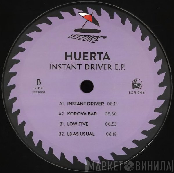 Steve Huerta - Instant Driver EP