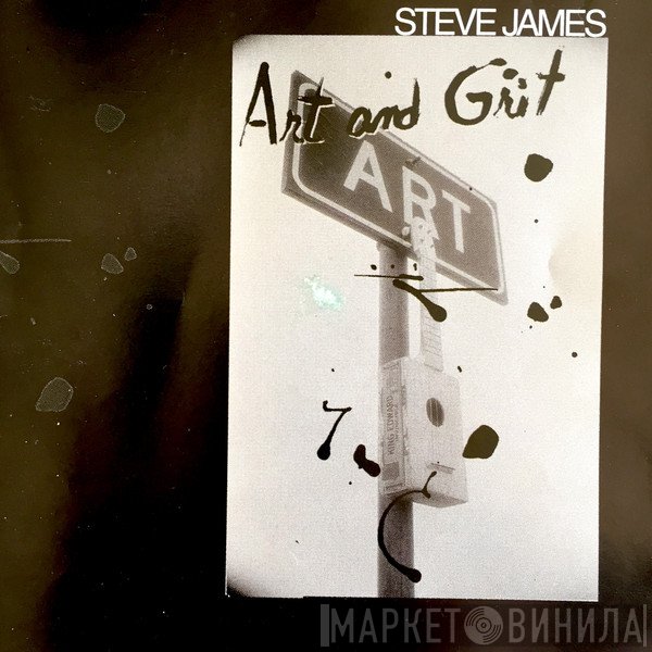 Steve James  - Art And Grit
