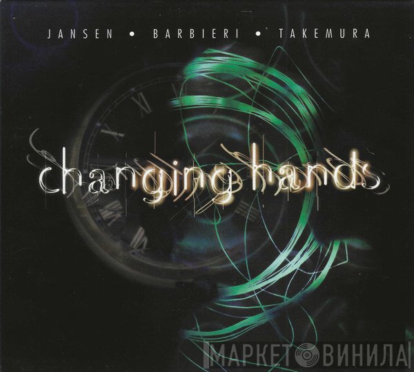 Steve Jansen • Richard Barbieri • Nobukazu Takemura  - Changing Hands