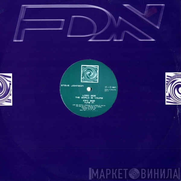 Steve Johnson - The World Is Yours / Tune In