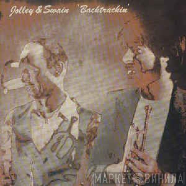 Steve Jolley & Tony Swain  - Backtrackin'