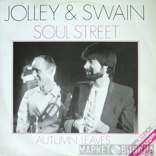 Steve Jolley & Tony Swain  - Soul Street