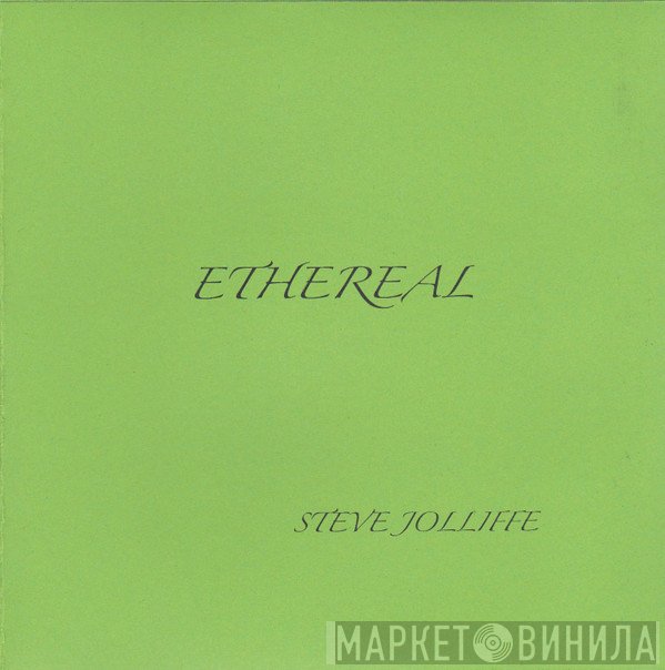 Steve Jolliffe  - Ethereal