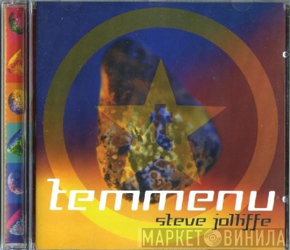 Steve Jolliffe  - Temmenu