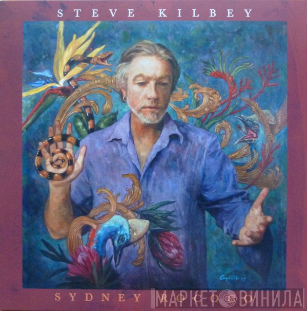 Steve Kilbey  - Sydney Rococo