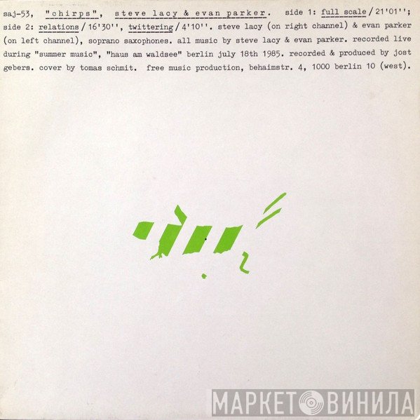 Steve Lacy & Evan Parker  - Chirps