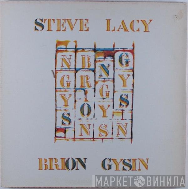 Steve Lacy, Brion Gysin  - Songs