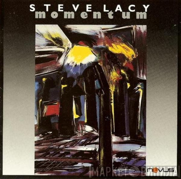 Steve Lacy  - Momentum
