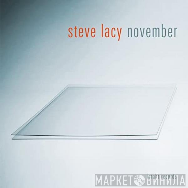 Steve Lacy  - November