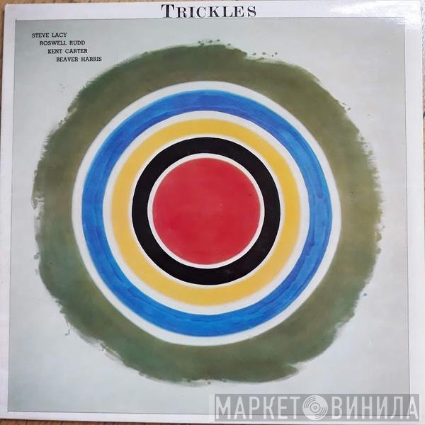 Steve Lacy, Roswell Rudd, Kent Carter, Beaver Harris  - Trickles