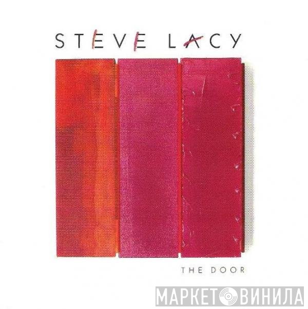 Steve Lacy - The Door