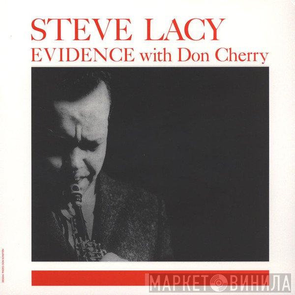Steve Lacy With Don Cherry  - Evidence