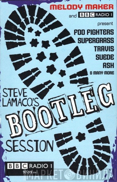  - Steve Lamacq's Bootleg Session (BBC Radio 1)