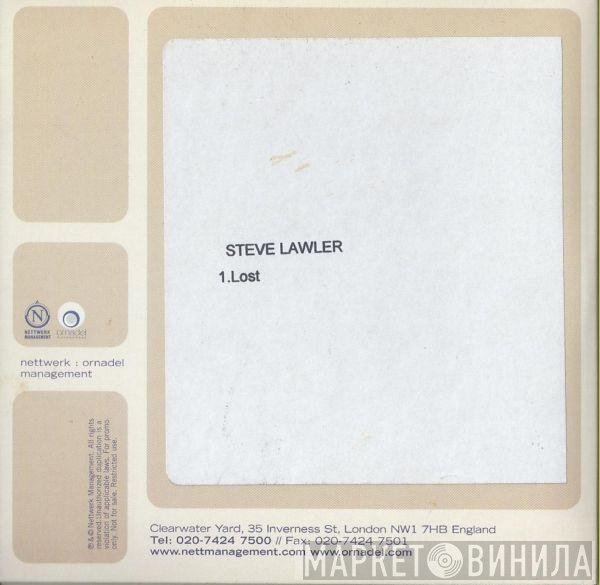 Steve Lawler  - Lost