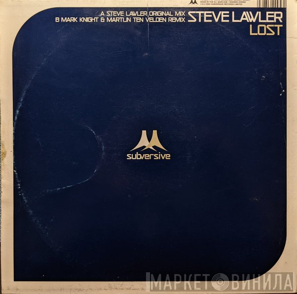 Steve Lawler  - Lost