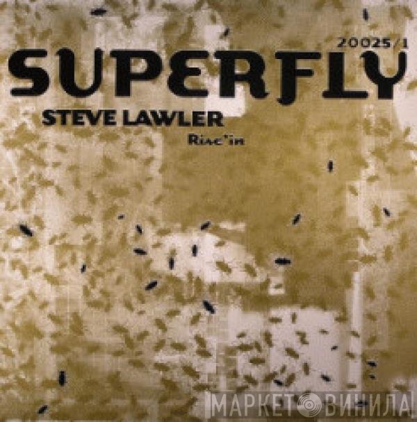 Steve Lawler  - Rise 'In