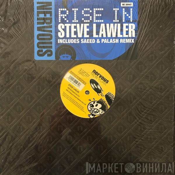 Steve Lawler  - Rise In
