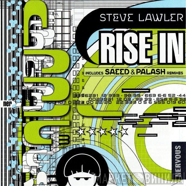 Steve Lawler  - Rise In