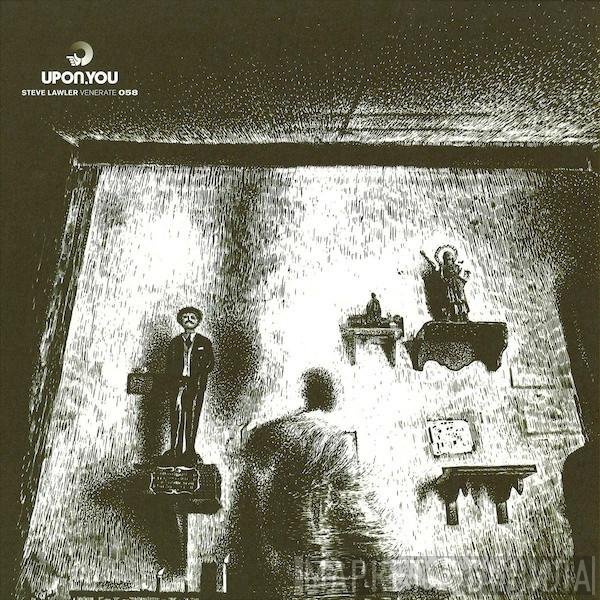 Steve Lawler  - Venerate