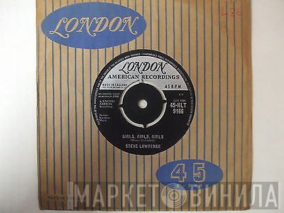 Steve Lawrence  - Girls, Girls, Girls / Little Boy Blue