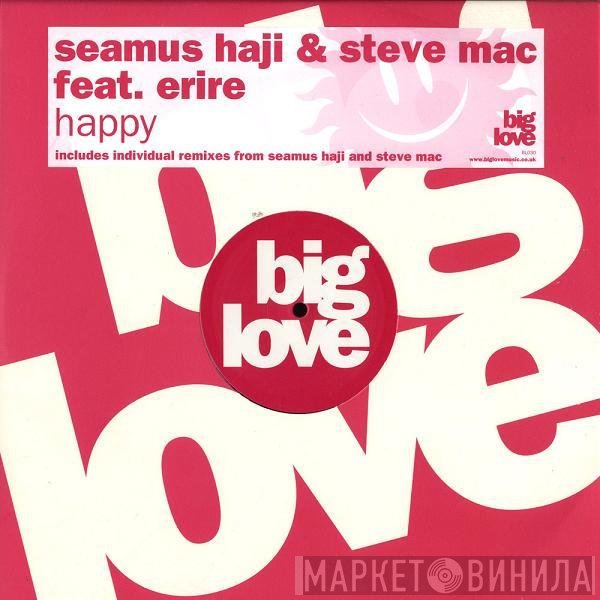 Steve Mac, Erire, Seamus Haji - Happy