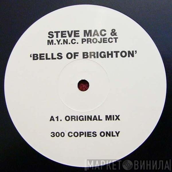 Steve Mac, MYNC Project - Bells Of Brighton