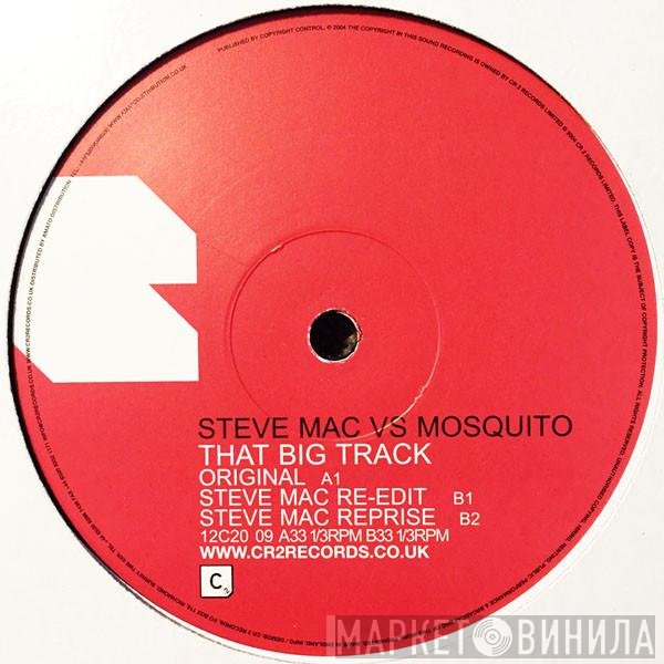 Steve Mac, Mosquito  - That Big Track